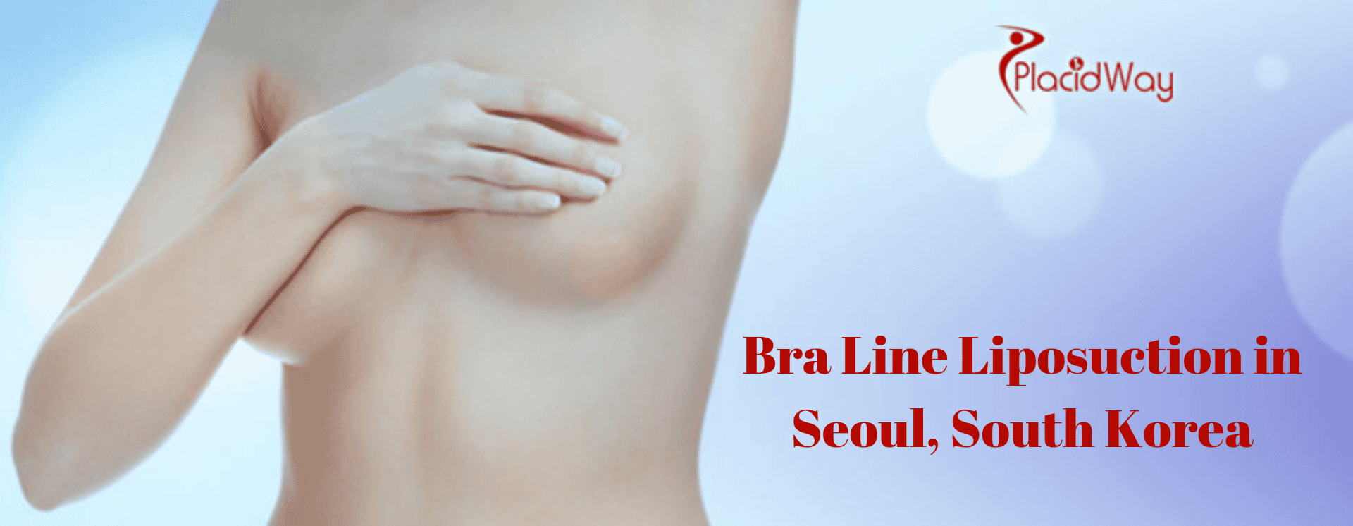 Bra Line Liposuction in Seoul, South Korea